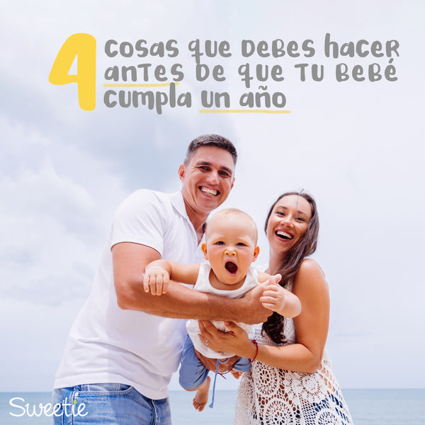 Cosas que debes hacer antes que tu bebé cumpla un año
