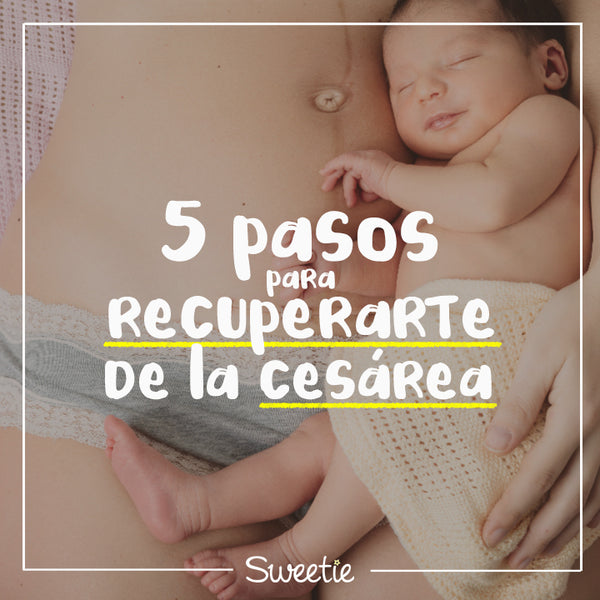 05 pasos para curarte de la cesárea