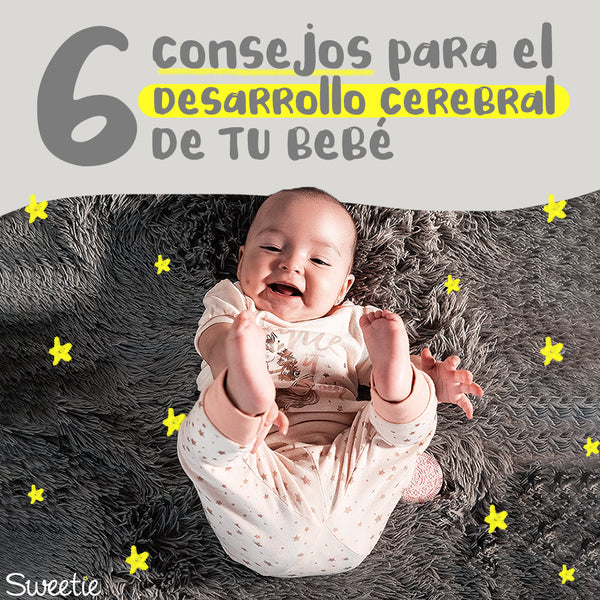 6 consejos para el desarrollo cerebral de tu bebé