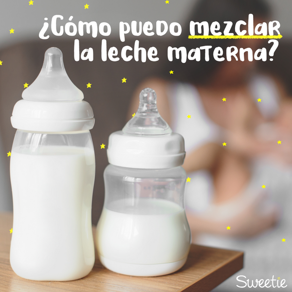 ¿Cómo puedo mezclar la leche materna?