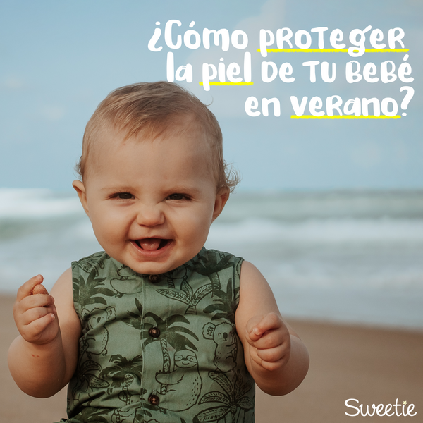 ¿Cómo proteger la piel de tu bebé en verano?